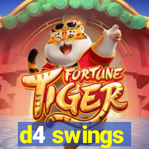 d4 swings